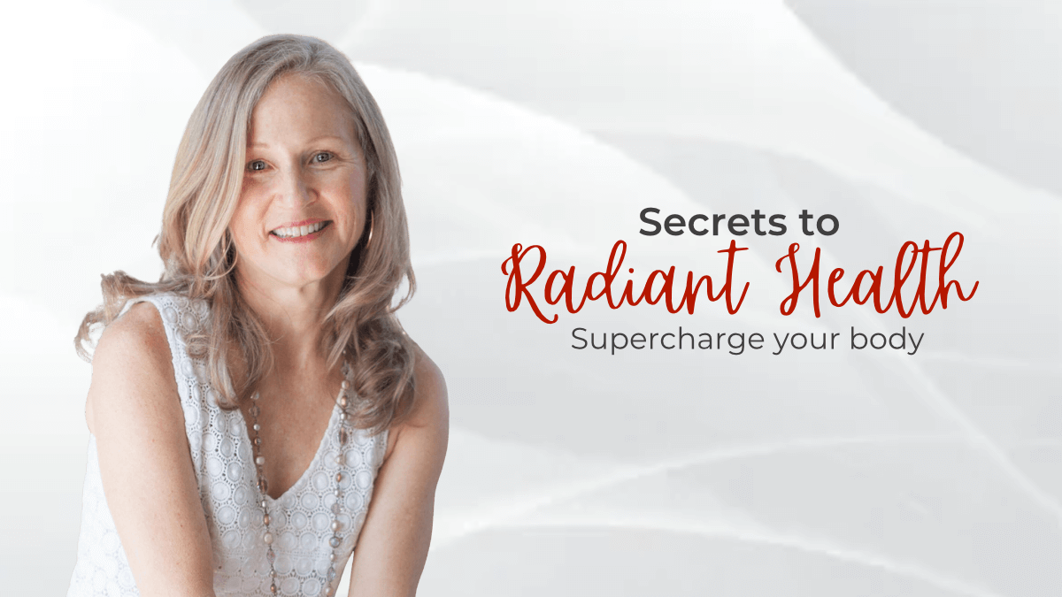 Secrets to Radiant Health - Suzanne Roth Paul